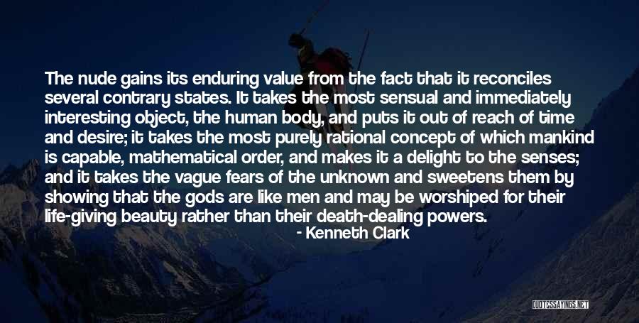 Sensual Life Quotes By Kenneth Clark Sensual Life Quotes By Kenneth Clark