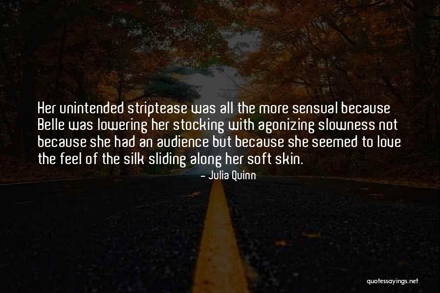 Sensual Love Quotes By Julia Quinn