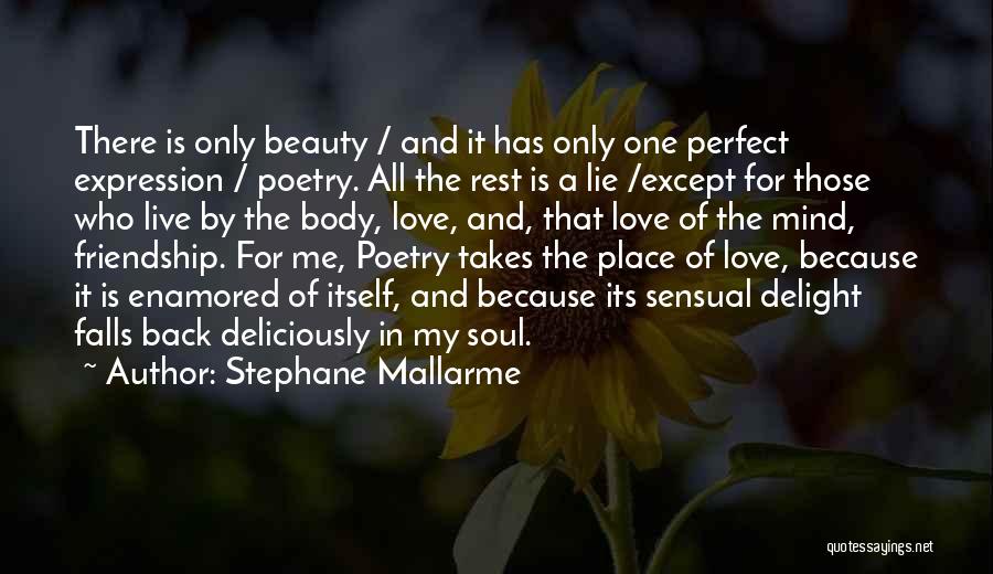 Sensual Love Quotes By Stephane Mallarme