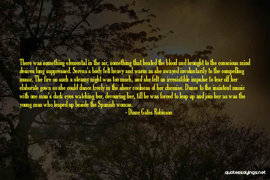 Sensual Woman Quotes By Diane Gates Robinson