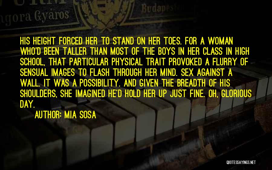 Sensual Woman Quotes By Mia Sosa