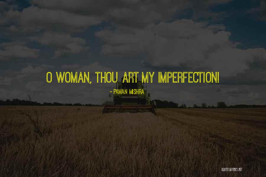 Sensual Woman Quotes By Pawan Mishra