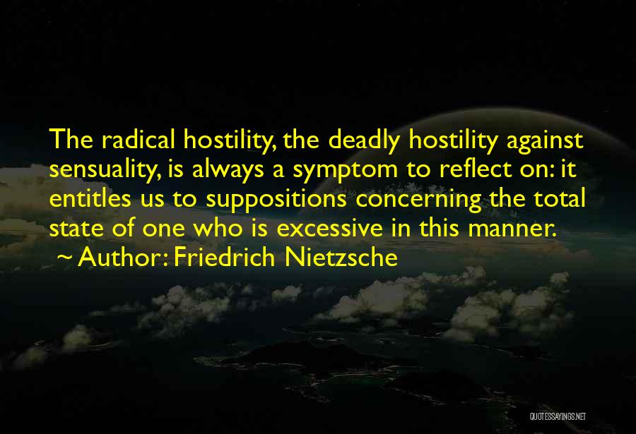 Sensuality Quotes By Friedrich Nietzsche