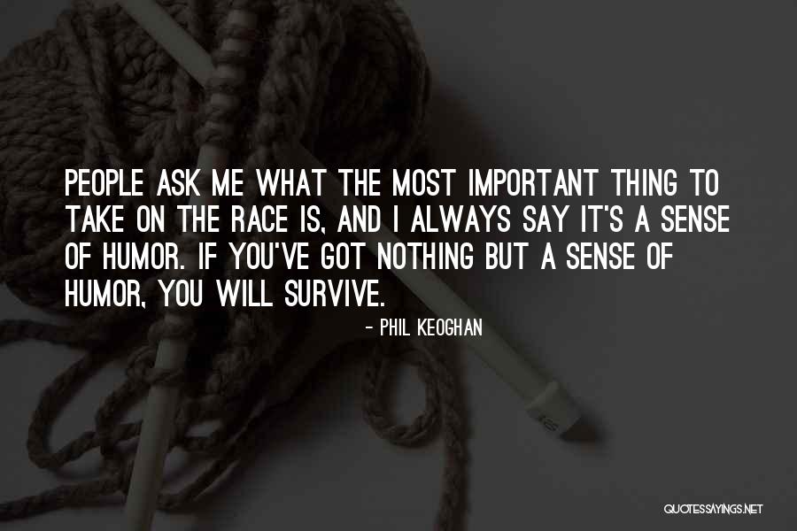 Sensuality84 Quotes By Phil Keoghan Sensuality84 Quotes By Phil Keoghan