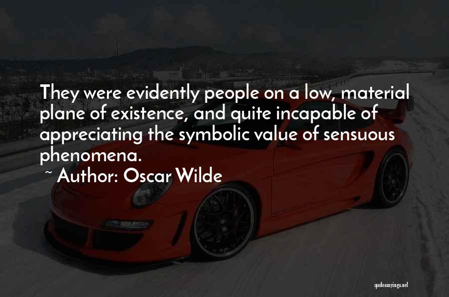 Sensuous Quotes By Oscar Wilde