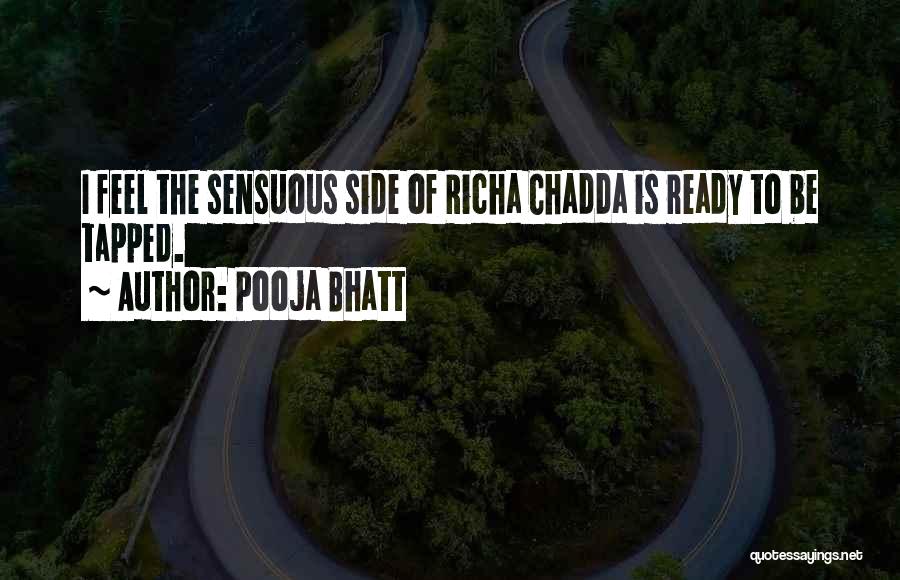 Sensuous Quotes By Pooja Bhatt