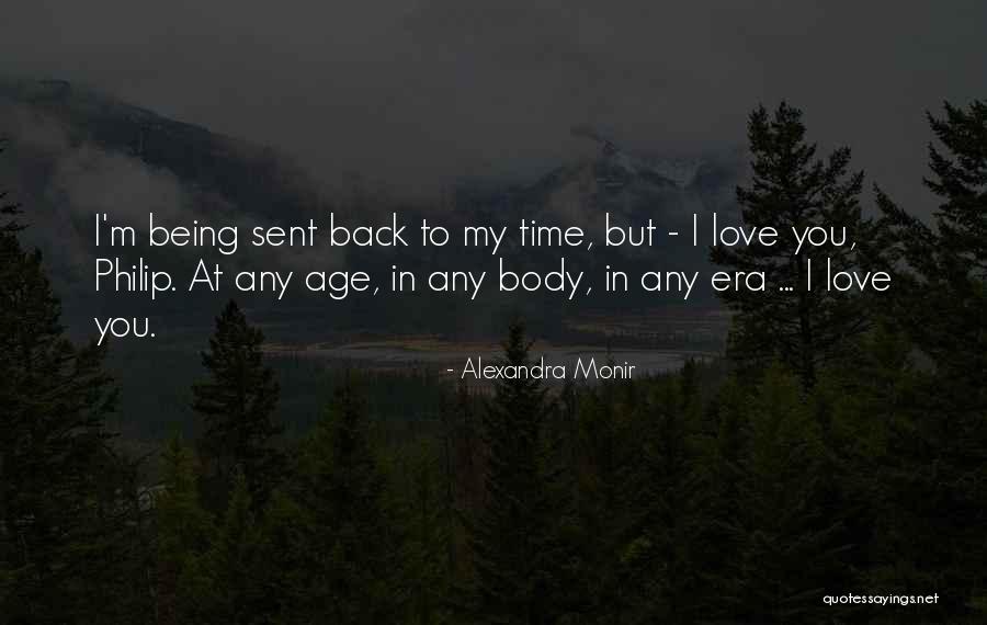 Sent Love Quotes By Alexandra Monir