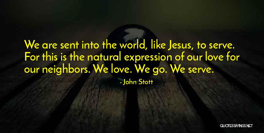 Sent Love Quotes By John Stott