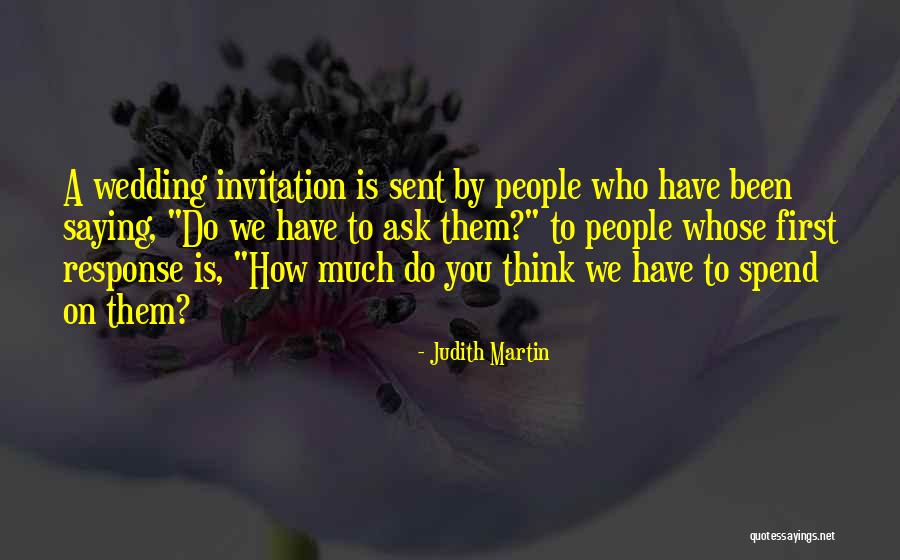 Sent Love Quotes By Judith Martin