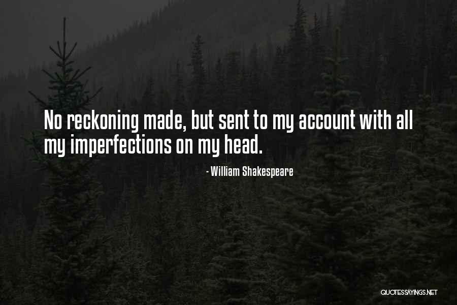 Sent Quotes By William Shakespeare Sent Quotes By William Shakespeare