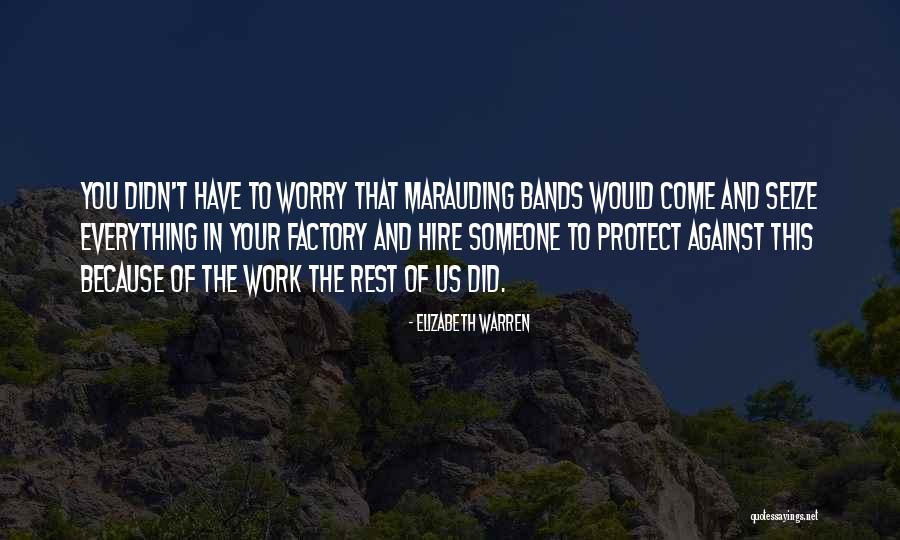 Sentada En Quotes By Elizabeth Warren Sentada En Quotes By Elizabeth Warren