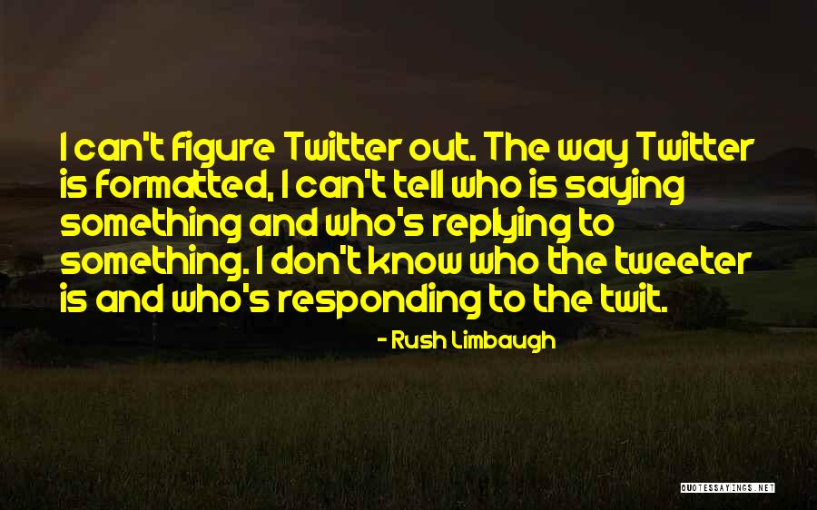 Sentada En Quotes By Rush Limbaugh Sentada En Quotes By Rush Limbaugh