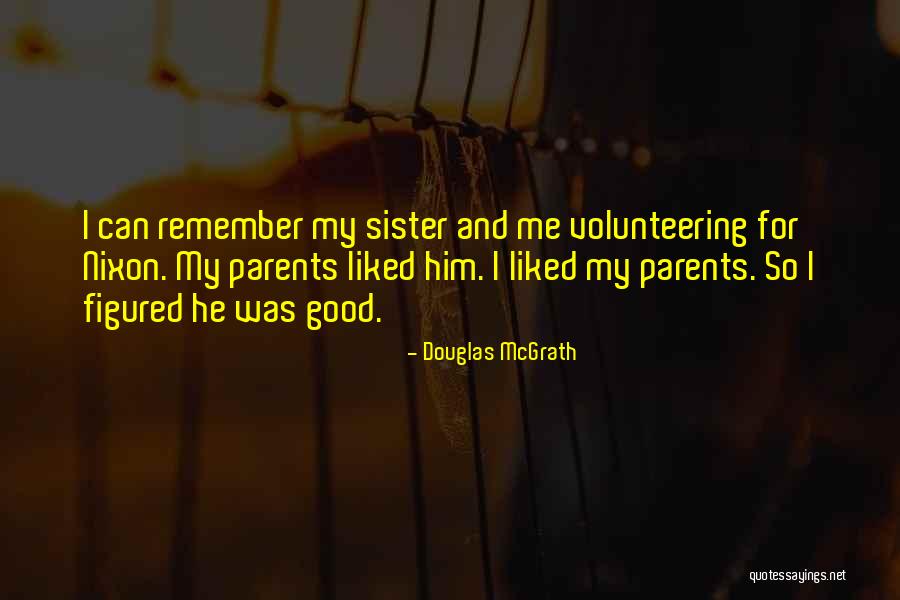 Sentando No Pau Quotes By Douglas McGrath Sentando No Pau Quotes By Douglas McGrath