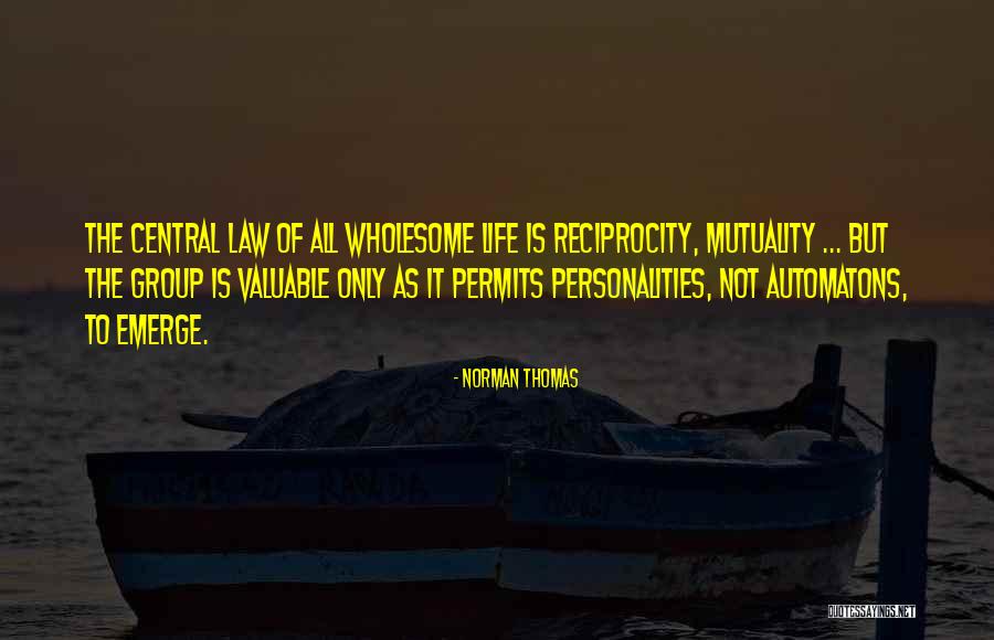 Sentarte Como Quotes By Norman Thomas Sentarte Como Quotes By Norman Thomas