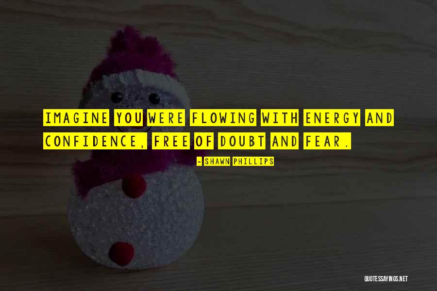 Sentastes Quotes By Shawn Phillips Sentastes Quotes By Shawn Phillips