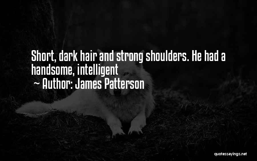 Sentayehu Ejigus Birthday Quotes By James Patterson