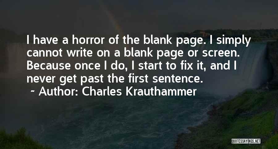 Sentence A Quotes By Charles Krauthammer