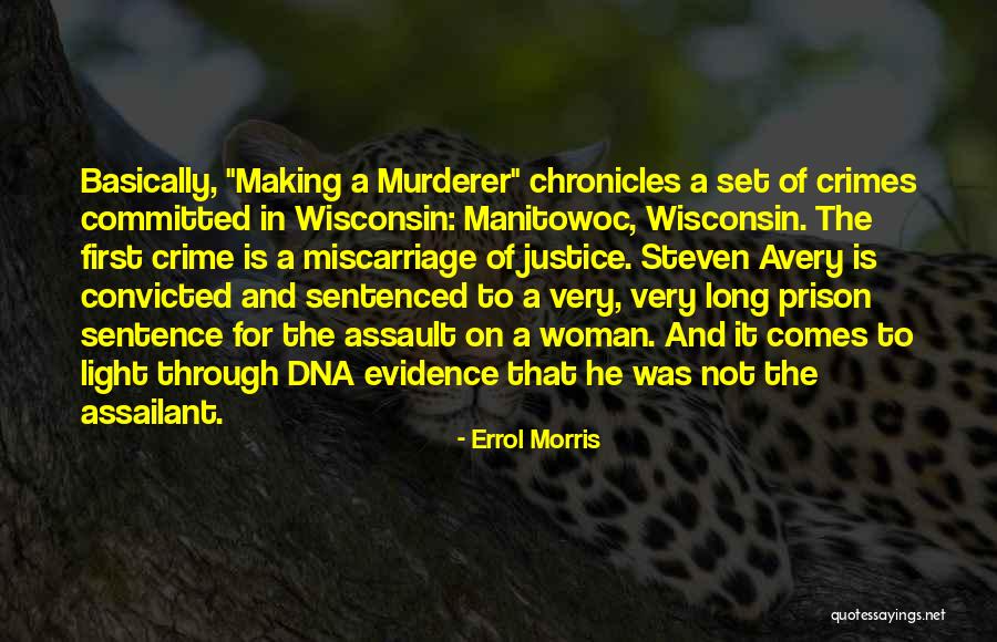 Sentence And Sentence Quotes By Errol Morris