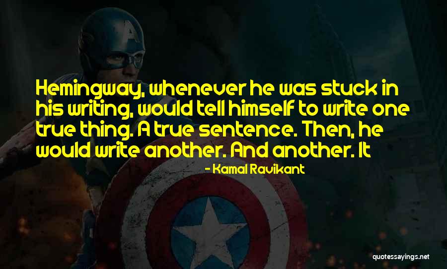 Sentence And Sentence Quotes By Kamal Ravikant