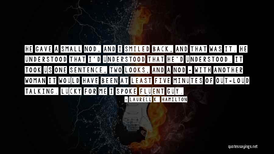 Sentence And Sentence Quotes By Laurell K. Hamilton