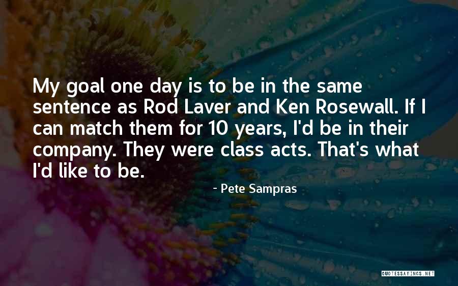 Sentence And Sentence Quotes By Pete Sampras