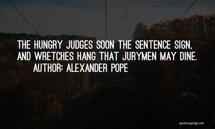 Sentence Quotes By Alexander Pope