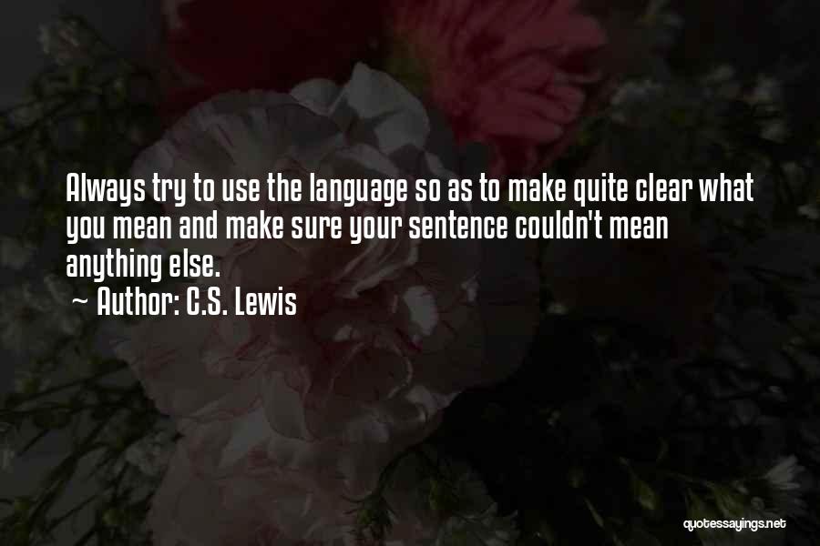 Sentence Quotes By C.S. Lewis