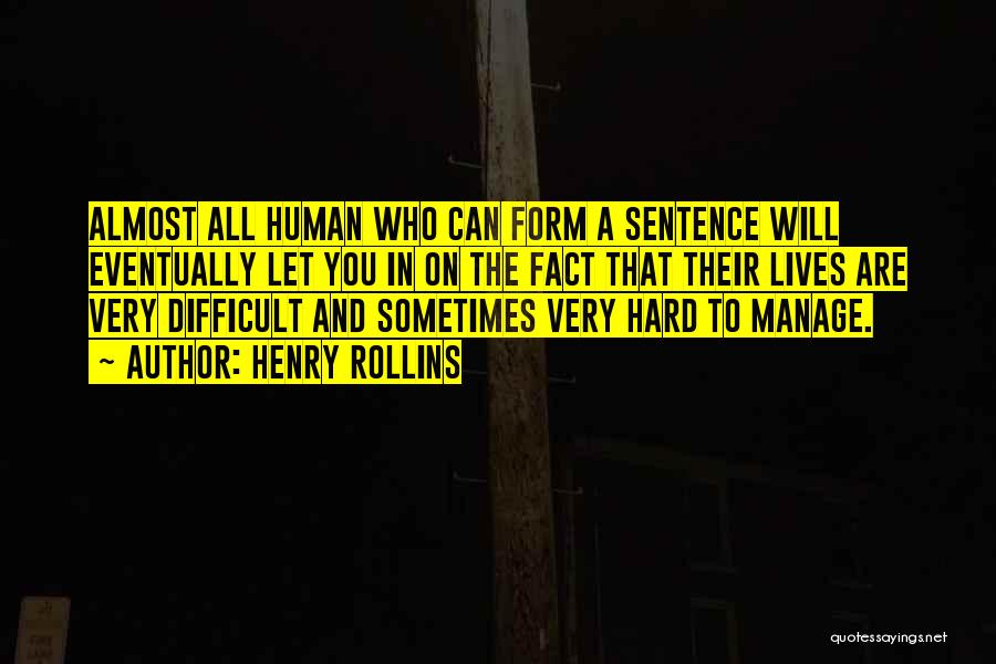 Sentence Quotes By Henry Rollins