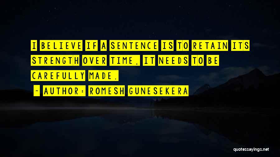 Sentence Quotes By Romesh Gunesekera
