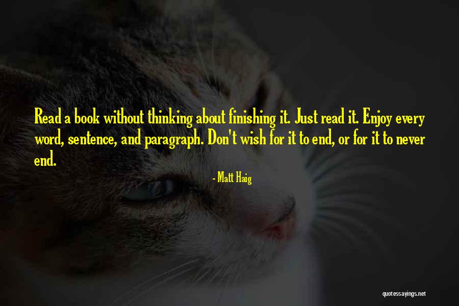 Sentence To Paragraph Quotes By Matt Haig Sentence To Paragraph Quotes By Matt Haig