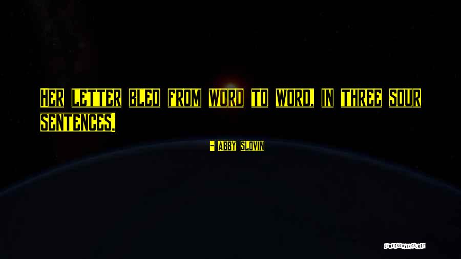 Sentences In Quotes By Abby Slovin