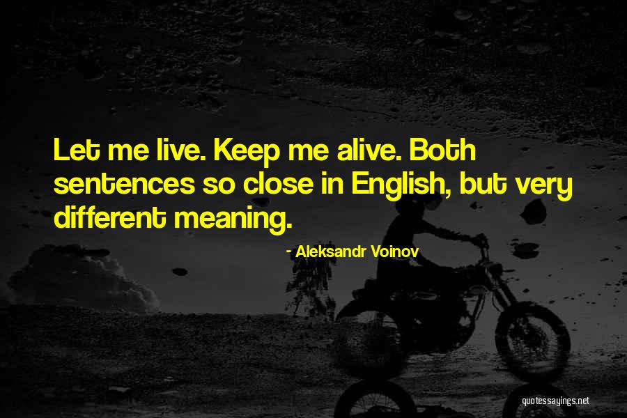 Sentences In Quotes By Aleksandr Voinov Sentences In Quotes By Aleksandr Voinov