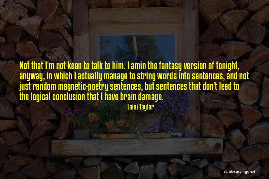 Sentences In Quotes By Laini Taylor Sentences In Quotes By Laini Taylor