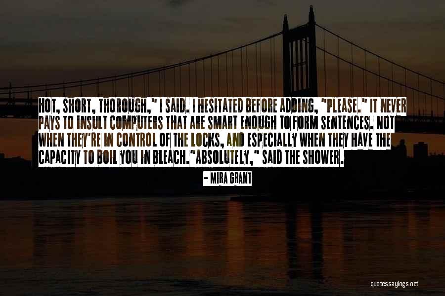 Sentences In Quotes By Mira Grant Sentences In Quotes By Mira Grant
