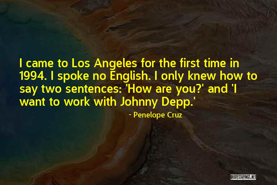 Sentences In Quotes By Penelope Cruz Sentences In Quotes By Penelope Cruz