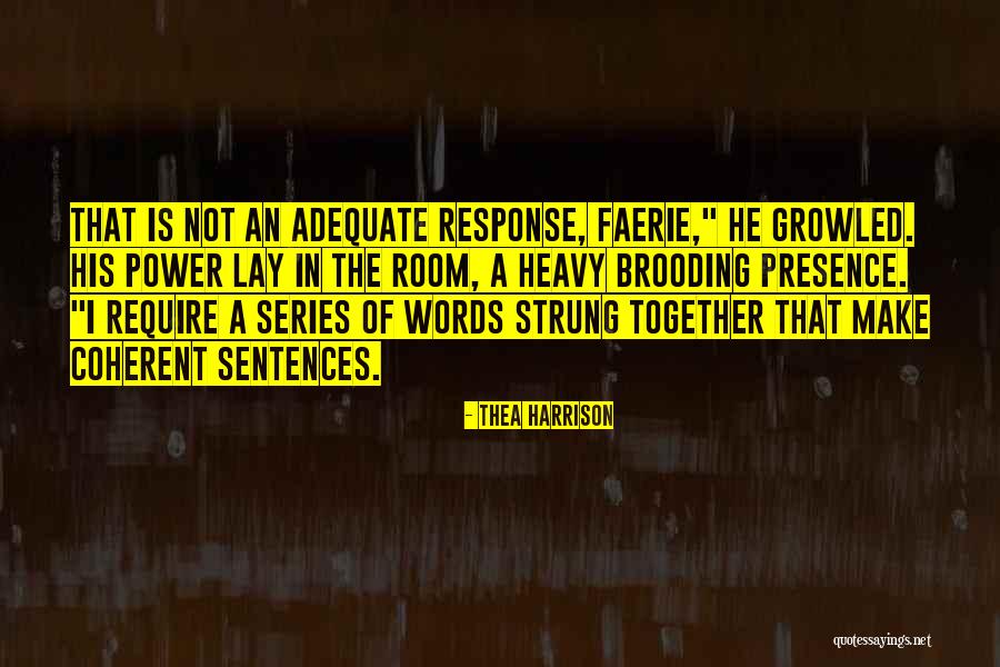 Sentences In Quotes By Thea Harrison Sentences In Quotes By Thea Harrison