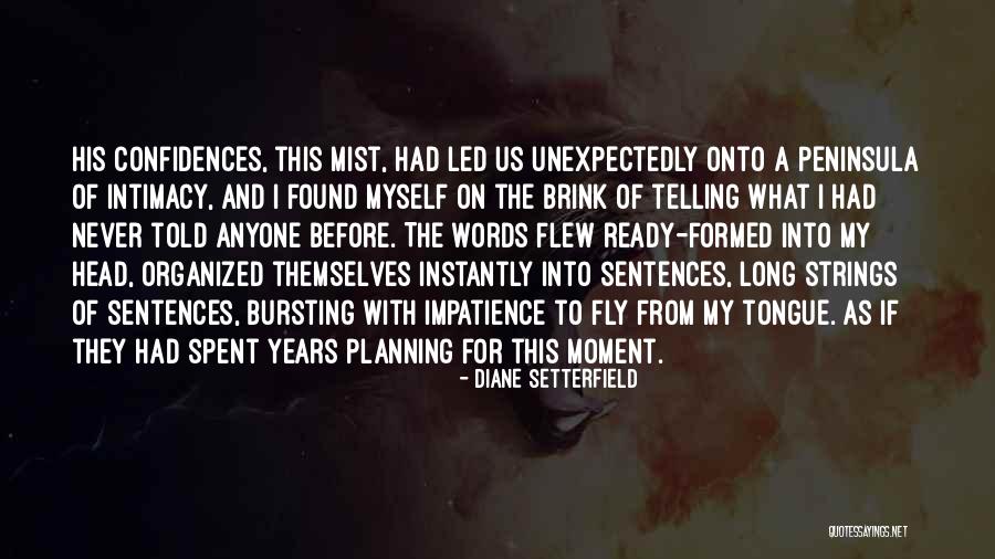 Sentences With Quotes By Diane Setterfield Sentences With Quotes By Diane Setterfield