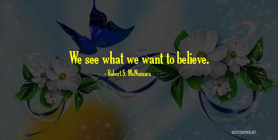 Sentenciados Espiritismo Quotes By Robert S. McNamara Sentenciados Espiritismo Quotes By Robert S. McNamara