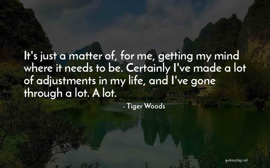 Sentential Adverb Quotes By Tiger Woods Sentential Adverb Quotes By Tiger Woods