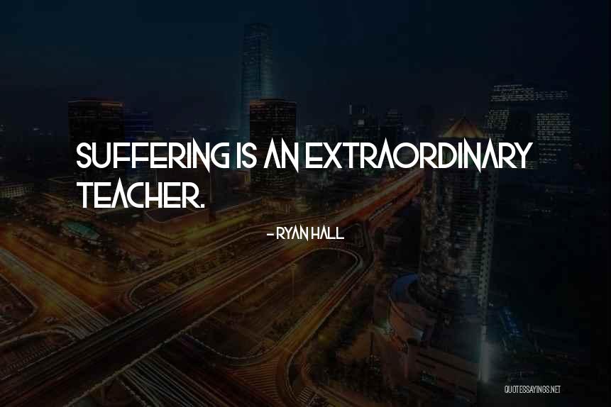Senters Triad Quotes By Ryan Hall