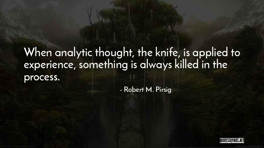 Senteurs Orient Quotes By Robert M. Pirsig Senteurs Orient Quotes By Robert M. Pirsig