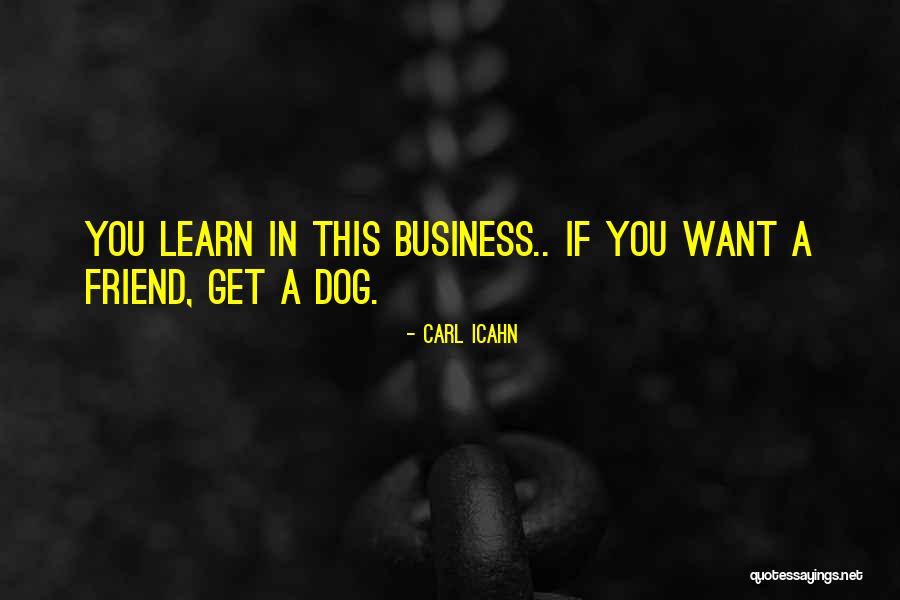 Senteurs Tropeziennes Quotes By Carl Icahn Senteurs Tropeziennes Quotes By Carl Icahn