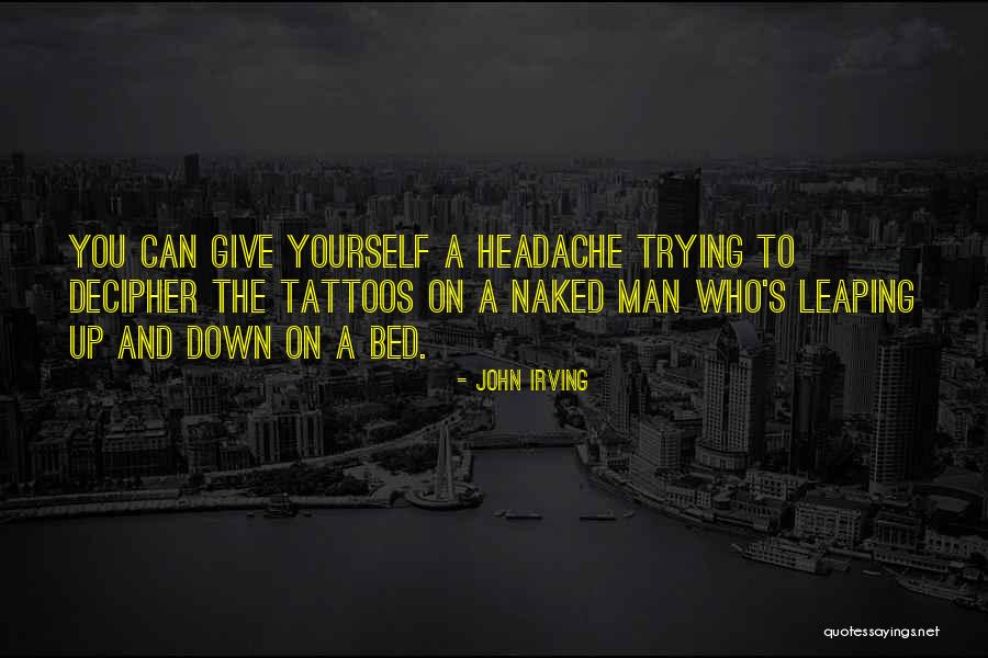 Senti Tagalog Quotes By John Irving Senti Tagalog Quotes By John Irving