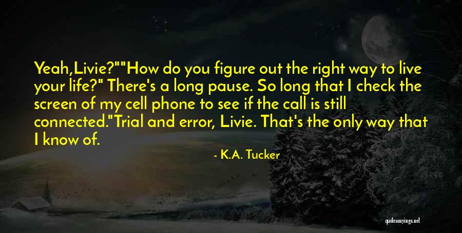 Sentia Wellness Quotes By K.A. Tucker Sentia Wellness Quotes By K.A. Tucker