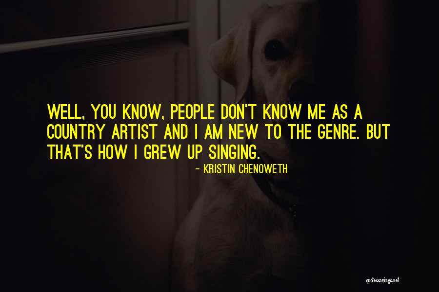 Sentiasa Merinding Quotes By Kristin Chenoweth Sentiasa Merinding Quotes By Kristin Chenoweth
