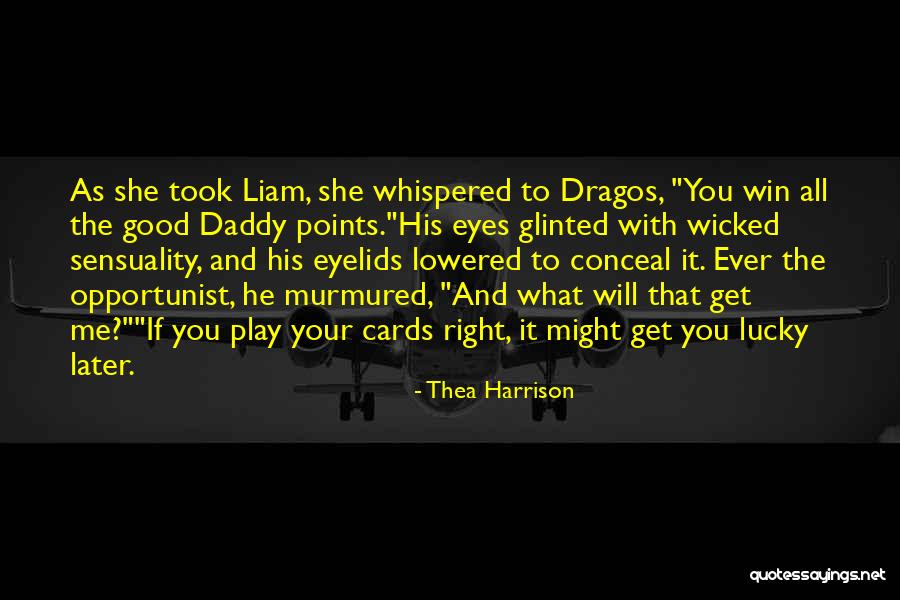 Sentidos Quotes By Thea Harrison Sentidos Quotes By Thea Harrison