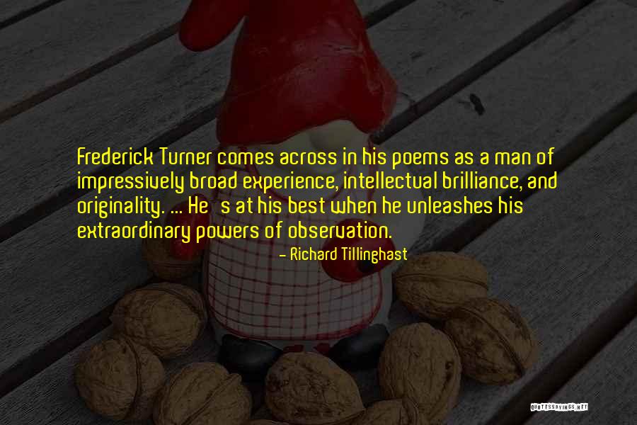 Sentiero Azzurro Quotes By Richard Tillinghast Sentiero Azzurro Quotes By Richard Tillinghast