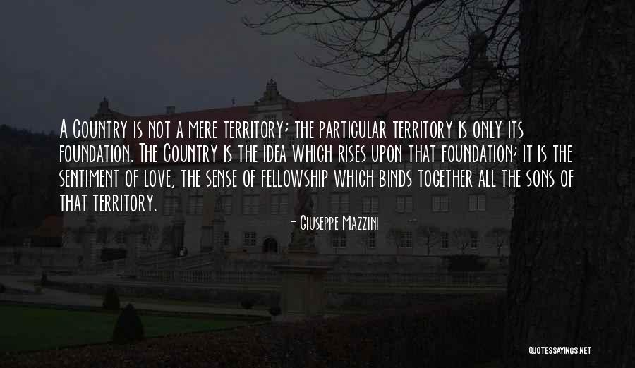 Sentiment Love Quotes By Giuseppe Mazzini Sentiment Love Quotes By Giuseppe Mazzini
