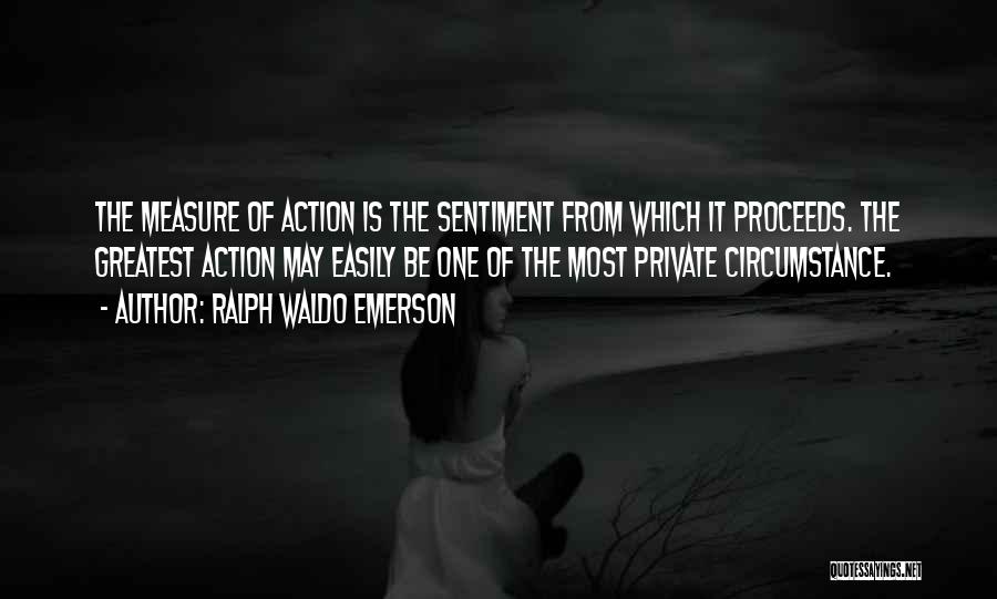 Sentiment Quotes By Ralph Waldo Emerson