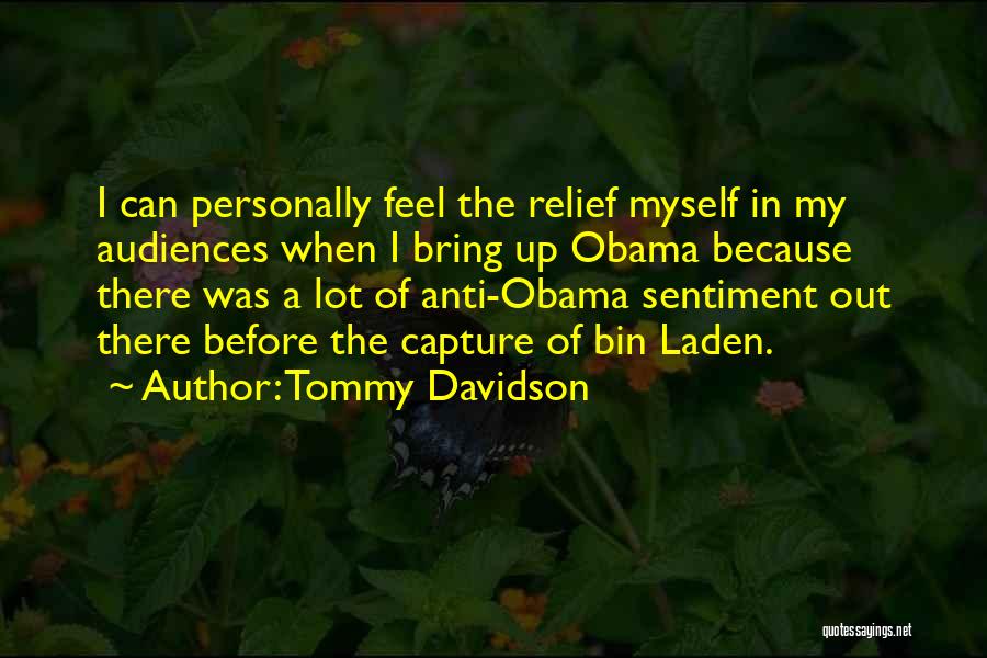 Sentiment Quotes By Tommy Davidson